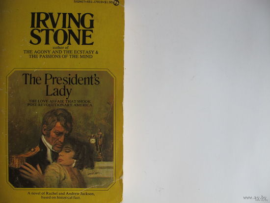 I.Stone. The President's Lady
