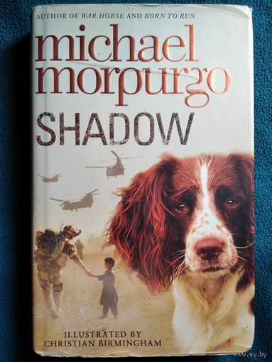 Michael Morpurgo Shadow // Майкл Морпурго Тень // Книга на английском языке