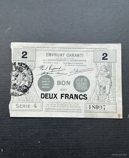 Распродажа! Франция 2 франка 1915 г. Коммуна de Valenciennes
