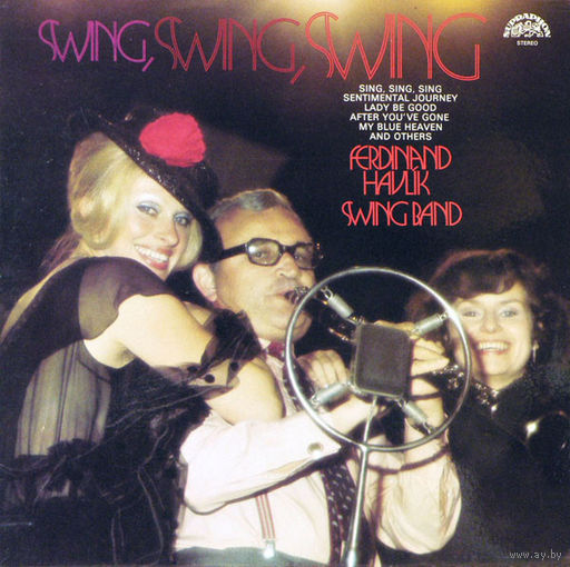 Ferdinand Havlik Swing Band – Swing, Swing, Swing