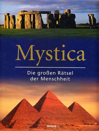 Mystica : Die grossen Ratsel der Menschheit (немецкий язык)