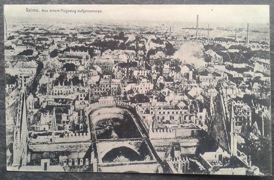 Реймс. Вид на город с самолета. До 1917 г. Чистая.