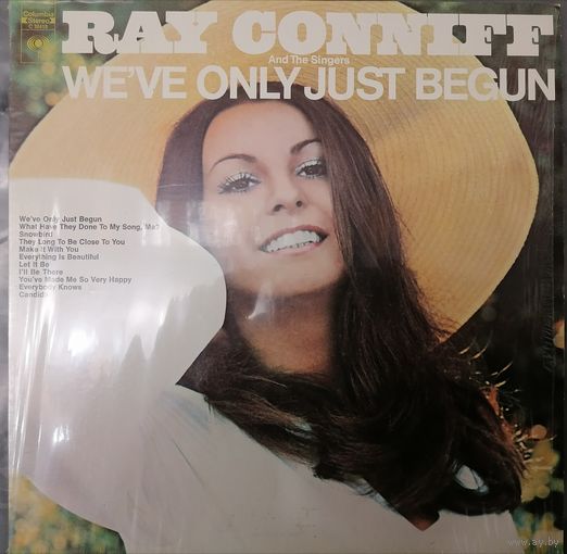 Ray Conniff And The Singers – We've Only Just Begun, LP