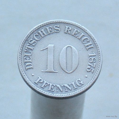 Германия 10 пфеннигов 1875 F