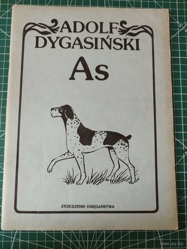 A. Dygasinski. As // Книга на польском языке