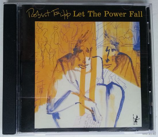 CD Robert Fripp – Let The Power Fall