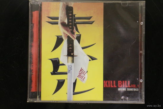 Various - Kill Bill Vol. 1 (Original Soundtrack) (2003, CD)
