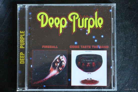 Deep Purple – Fireball / Come Taste The Band (1999, CD)