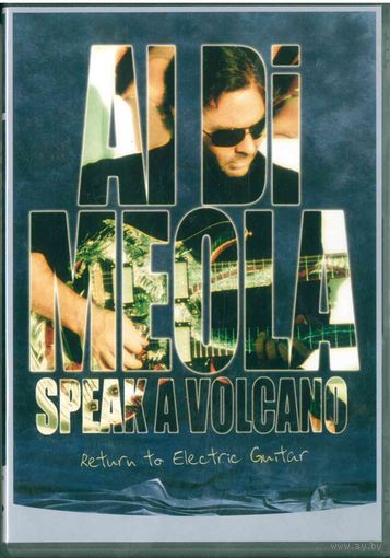 DVD-Video Al Di Meola - Speak A Volcano - Return To Electric Guitar (2007)