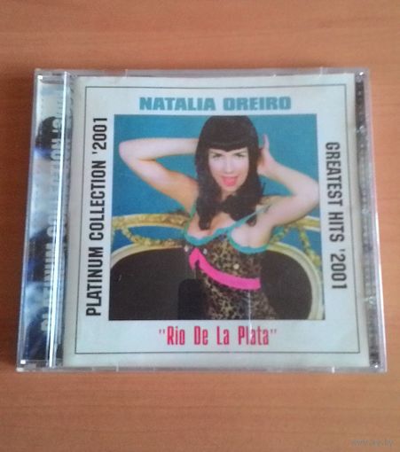 CD Natalia Oreiro "Rio De La Plata". Platinum Collection '2001