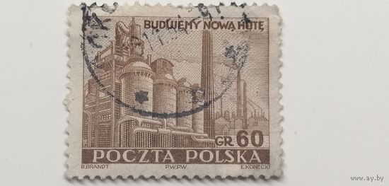 Польша 1951. Завод в новой Гуте.