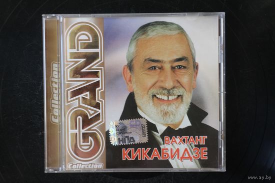 Вахтанг Кикабидзе – Grand Collection (2006, CD)