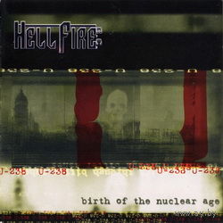 Hellfire B.C. - Birth of the Nuclear Age CD