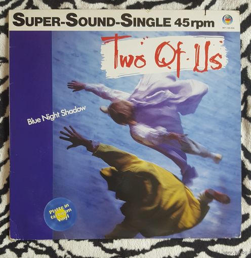 Two of Us-1985-Blue night shadow-12"maxi-single