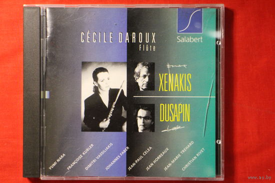 Iannis Xenakis / Pascal Dusapin - Cecile Daroux – Cecile Daroux, Flute (1996, CD)