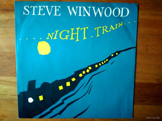 STEVE WINWOOD Night Train 12" UK