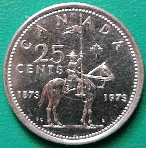 Канада 25 центов 1973 100 лет конной полиции Канады