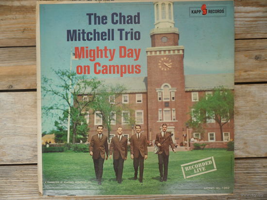 The Chad Mitchell Trio - Mighty day on campus - Kapp Records, USA