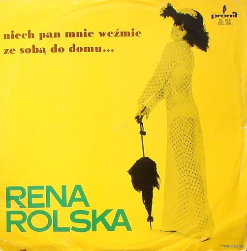 Rena Rolska - Niech Pan Mnie Wezmie Ze Soba Do Domu..., LP 1973