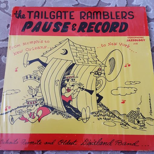 THE TAILGATE RAMBLERS - PAUSE AND RECORD (USA) LP