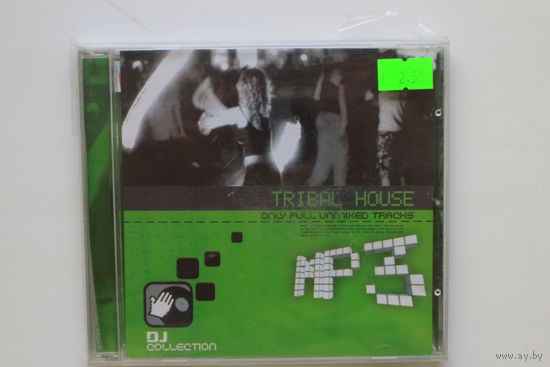 Various - Tribal House only full unmixed tracks (2004, mp3)