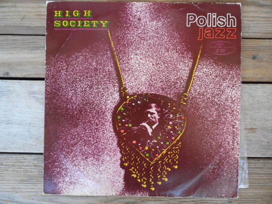 High Society - Polish Jazz vol.18 - Muza, Польша - 1969 г.
