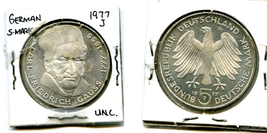 Германия 5 марок 1977 UNC буква J Германия (Карл Фридрих Гаусс серебро 11,2 гр)