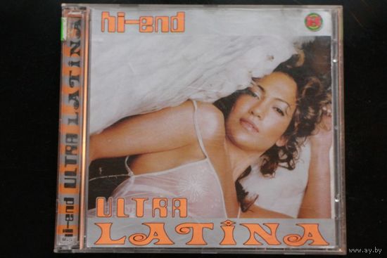 Various - Hi end Ultra Latina (2xCD)