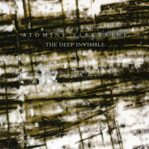 Atomine Elektrine "The Deep Invisible" Digisleeve-CD