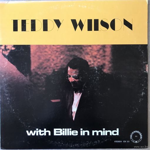TEDDY WILSON - WITH BILLIE IN MIND