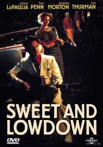 Сладкий и гадкий / Sweet and Lowdown (Шон Пенн,Ума Турман)  DVD5