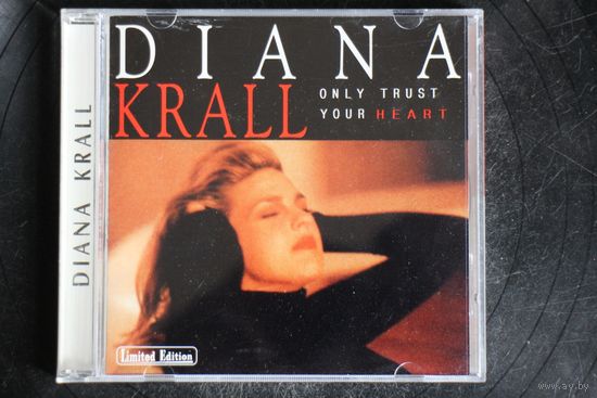 Diana Krall – Only Trust Your Heart (1998, CD)