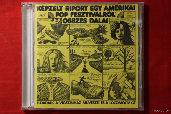 Dery Tibor, Presser Gabor, Adamis Anna – Kepzelt Riport Egy Amerikai Pop-Fesztivalrol Osszes Dalai (2007, CDr)