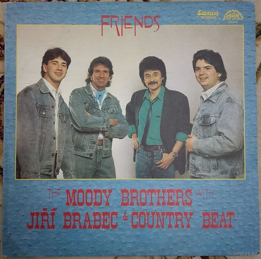The Moody Brothers with Jiri Brabec & Country Beat – Friends