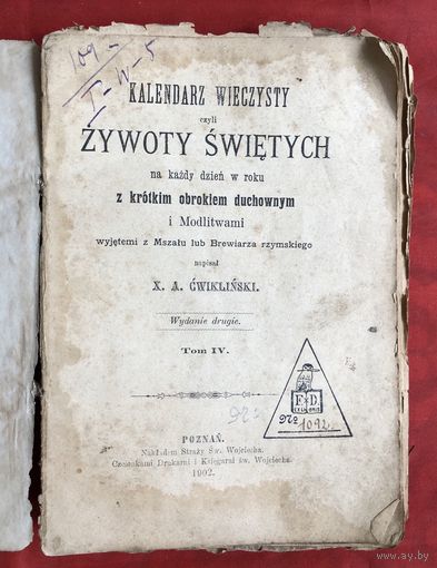 Kalendarz wieczysty czyli zywoty swietych Poznan 1902 год