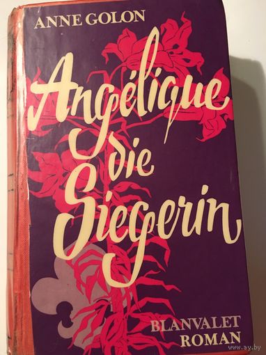 Книга на немецком языке роман Галон Анжелика Galon Angelique die Siegerin 796 стр