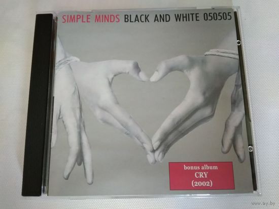 Simple Minds  – Black & White 050505 + (bonus album - Cry)