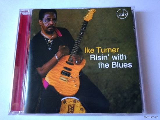 Ike Turner - Risin' With The Blues