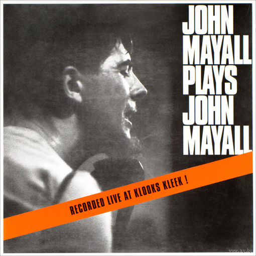 John Mayall and The Bluesbreakers, John Mayall Plays John Mayall, LP 1965