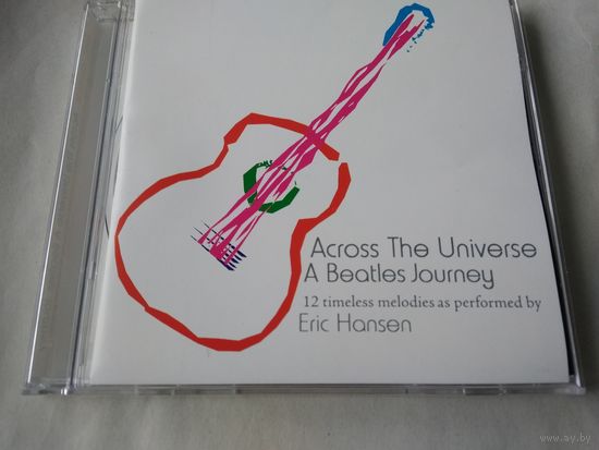 Eric Hansen  – Across the Universe. A Beatles Journey