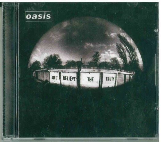 CD Oasis - Don't Believe The Truth (2009)