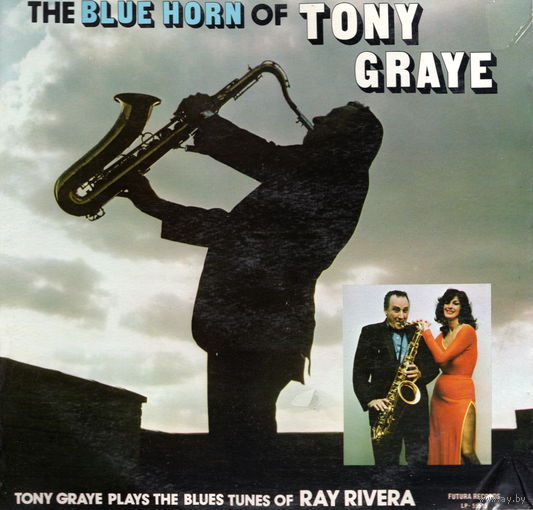 LP Tony Graye 'The Blue Horn of Tony Graye' (запячатаны)