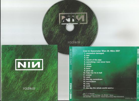 NINE INCH NAILS - Radikal (Live in Gasometer Wien 29 March 2007) CD