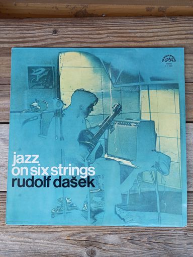 Rudolf Dasek Trio - Jazz on six strings - Supraphon, 1980 г., запись 1970 г.