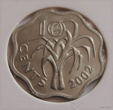 Свазиленд. 10 центов 2002 год  КМ#49  "Король Мсвати III"  "Сахарный тростник"