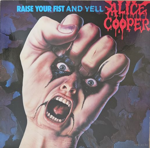 Alice Cooper. Raise Your Fist And Yell (FIRST PRESSING)