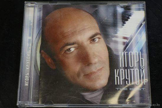 Игорь Крутой – The Best (2004, CD)