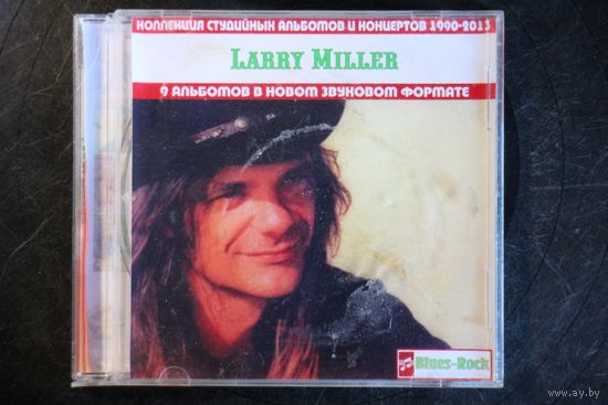 Larry Miller - 9 Альбомов (mp3)