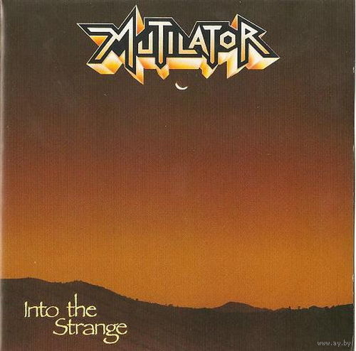 Mutilator "Into The Strange" CD