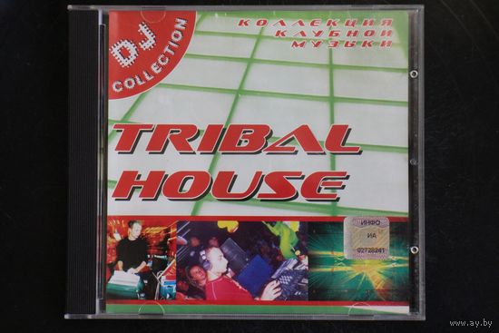 DJ Collection - Tribal House (CDr)